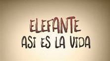 ELEFANTE - Asi es la vida - KARAOKE - YouTube