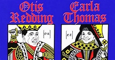 Otis Redding and Carla Thomas, 'King and Queen' | 50 Essential Albums ...
