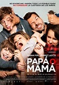 Papá o mamá - Película 2015 - SensaCine.com