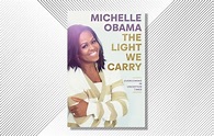 A book titled "The Light We Carry: Overcoming In Uncertain Times" by ...