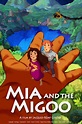 ‎Mia and the Migoo (2008) directed by Jacques-Rémy Girerd • Reviews ...