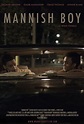 Mannish Boy (película 2015) - Tráiler. resumen, reparto y dónde ver ...