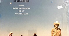 The Flatlanders – More A Legend Than A Band (original 1990 US pressing)