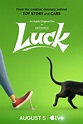 Luck (#1 of 2): Mega Sized Movie Poster Image - IMP Awards