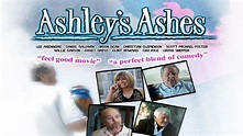 Watch Ashley's Ashes (2009) Full Movie Free Online - Plex