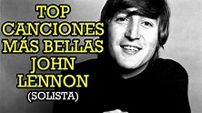 Top canciones de John Lennon más bellas - YouTube