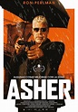 Asher - Película - 2018 - Crítica | Reparto | Estreno | Duración ...