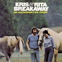 Breakaway by Kris Kristofferson & Rita Coolidge album cover