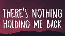 Shawn Mendes ‒ There's Nothing Holding Me Back (Lyrics) - YouTube