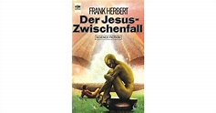 Der Jesus-Zwischenfall by Frank Herbert