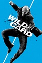 Wild Card (2015) - Posters — The Movie Database (TMDB)