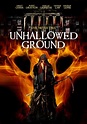 Unhallowed Ground (2015) - Russell England | Synopsis, Characteristics ...