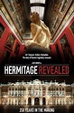 Hermitage Revealed (2014) - Where to Watch It Streaming Online ...