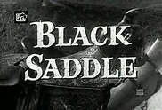 Black Saddle - TV Western 1959-1960 | Tv westerns, Old tv shows, Classic tv