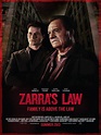 Poster zum Film Zarra's Law - Bild 1 auf 2 - FILMSTARTS.de