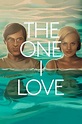 The One I Love (2014) — The Movie Database (TMDB)