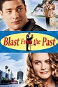 Blast from the Past (1999) - Posters — The Movie Database (TMDB)