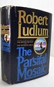 The Parsifal Mosaic 1982 Robert Ludlum - Fiction & Literature