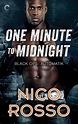 One Minute to Midnight by Nico Rosso | eBook | Barnes & Noble®