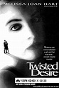 Twisted Desire | Made For TV Movie Wiki | Fandom