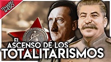 LOS TOTALITARISMOS: ESTALINISMO Y NAZISMO. CONCEPTO Y CARACTERÍSTICAS ...