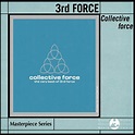 3rd Force - Collective Force [MASTERPIECE SERIES] - YES24