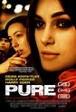 Pure (2002 film) - Alchetron, The Free Social Encyclopedia