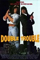 Double Trouble (1992) — The Movie Database (TMDb)