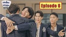 Thai BL - Friend Forever The Series - Episode 6 - EngSub FanMade Teaser ...