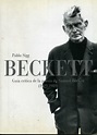 Guía crítica de la poesía de Samuel Beckett.1929-1989 Pablo Sigg ...