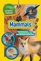 Ultimate Explorer Field Guide: Mammals by National Geographic Kids ...