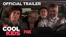 THE COOL KIDS | Official Trailer | FOX ENTERTAINMENT - YouTube