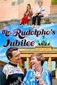 Mr. Rudolpho's Jubilee (2016) — The Movie Database (TMDB)