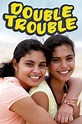 Double Trouble Pictures - Rotten Tomatoes