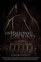 Unhallowed Ground (2015) - FilmAffinity
