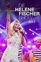 Die Helene Fischer Show 2017 (2017) — The Movie Database (TMDB)