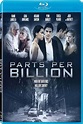 Watch Online and Download Parts Per Billion (2014) Full Length Movie ...