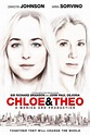 Chloe & Theo - Filme 2015 - AdoroCinema