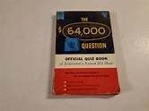 THE $64,000 QUESTION, OFFICIAL QUIZ BOOK,PB, 1955, ILLUSTRATIONS,Dell ...