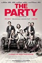 The Party (2017) Poster #1 - Trailer Addict