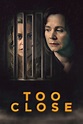 Too Close (TV Series 2021-2021) - Posters — The Movie Database (TMDB)