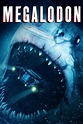 Megalodon (2018) — The Movie Database (TMDB)