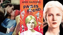 PARIS BOUND (1929) Ann Harding, Frederic March & Carmelita Geraghty ...