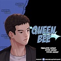 Queen Bee Chapter 200 - Manhwadesu
