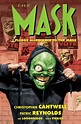 The Mask: I Pledge Allegiance to the Mask: Cantwell, Christopher ...