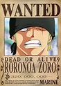 Zoro Dressrosa Wanted Poster | Roronoa zoro, Zoro one piece, One piece ...