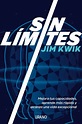 Sin límites by Jim Kwik, Paperback | Barnes & Noble®