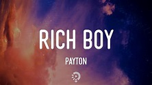payton - RICH BOY (Official Lyrics) - YouTube