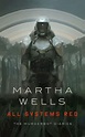 Read All Systems Red_The Murderbot Diaries Online Read Free Novel ...