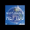 ‎Hey You - Single by Madonna on Apple Music